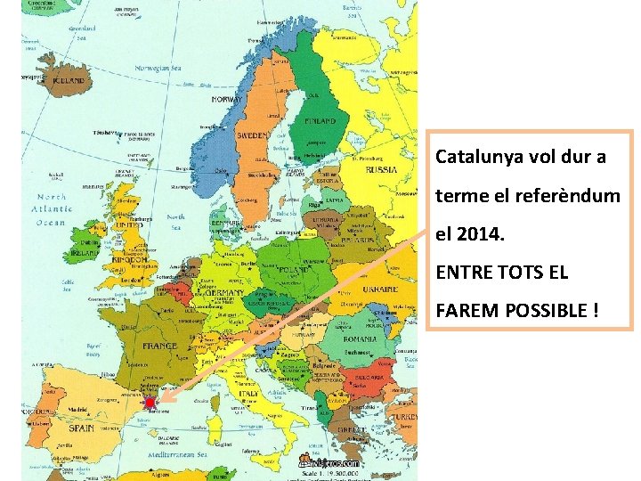 Catalunya vol dur a terme el referèndum el 2014. ENTRE TOTS EL FAREM POSSIBLE