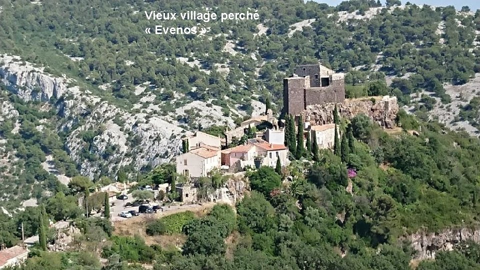 Vieux village perché « Evenos » 