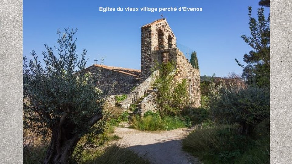 Eglise du vieux village perché d’Evenos 