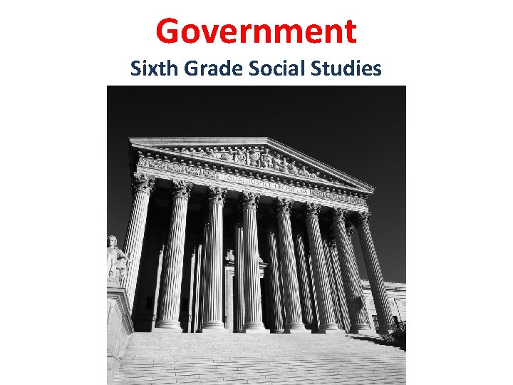 Government Sixth Grade Social Studies 