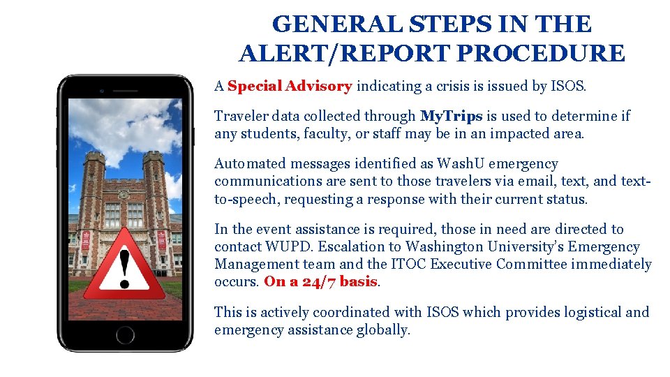 GENERAL STEPS IN THE ALERT/REPORT PROCEDURE A Special Advisory indicating a crisis is issued GENERAL STEPS IN THE ALERT/REPORT PROCEDURE A Special Advisory indicating a crisis is issued