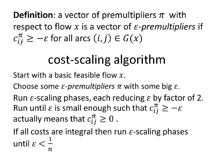  • cost-scaling algorithm 