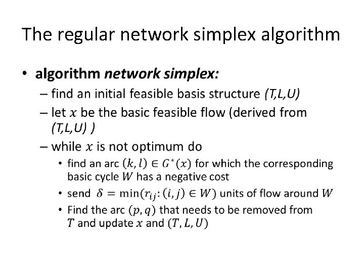 The regular network simplex algorithm • 