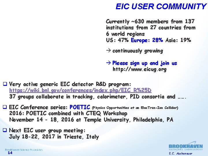 EIC USER COMMUNITY Currently ~630 members from 137 institutions from 27 countries from 6