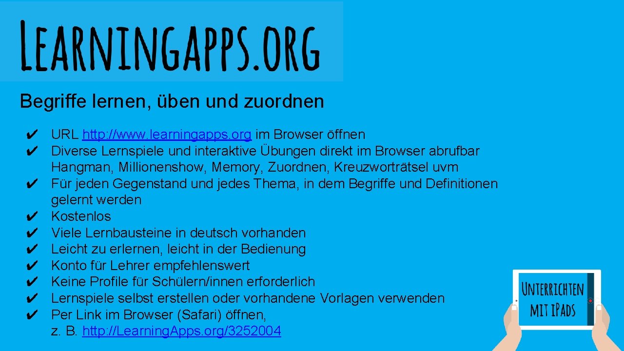 Begriffe lernen, üben und zuordnen ✔ URL http: //www. learningapps. org im Browser öffnen Begriffe lernen, üben und zuordnen ✔ URL http: //www. learningapps. org im Browser öffnen