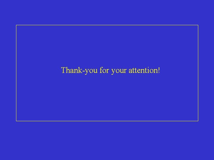 Thank-you for your attention! 