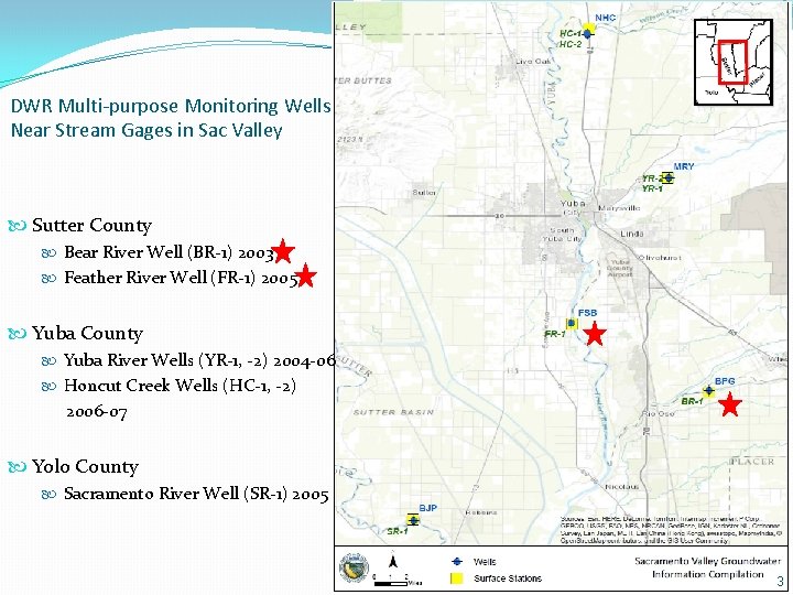 DWR Multi-purpose Monitoring Wells Near Stream Gages in Sac Valley Sutter County Bear River