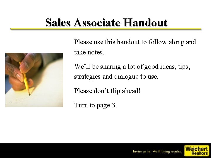 Sales Associate Handout Please use this handout to follow along and take notes. We’ll
