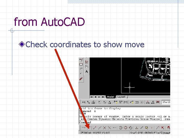 from Auto. CAD Check coordinates to show move 