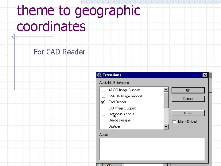 theme to geographic coordinates For CAD Reader 