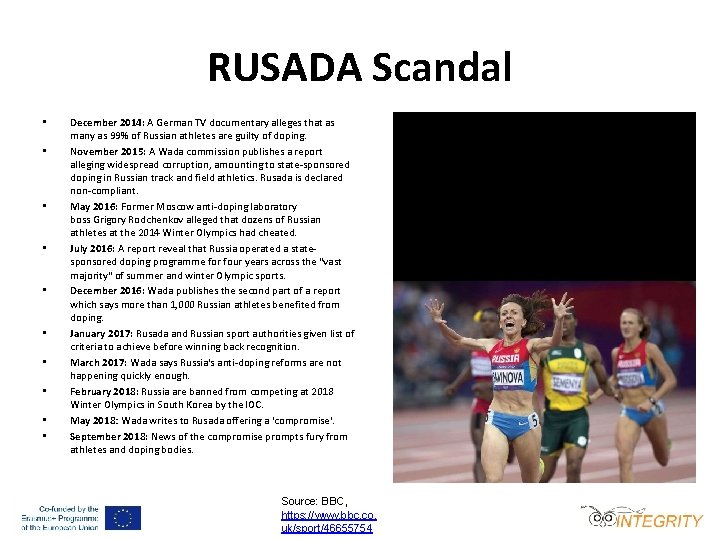 RUSADA Scandal • • • December 2014: A German TV documentary alleges that as