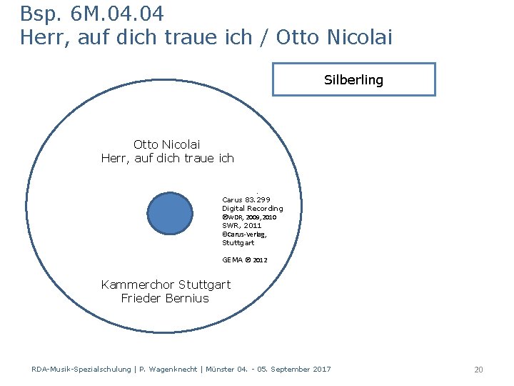 Bsp. 6 M. 04 Herr, auf dich traue ich / Otto Nicolai Silberling Otto