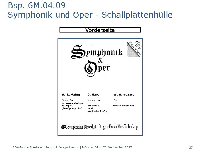 Bsp. 6 M. 04. 09 Symphonik und Oper - Schallplattenhülle Vorderseite A. Lortzing J.