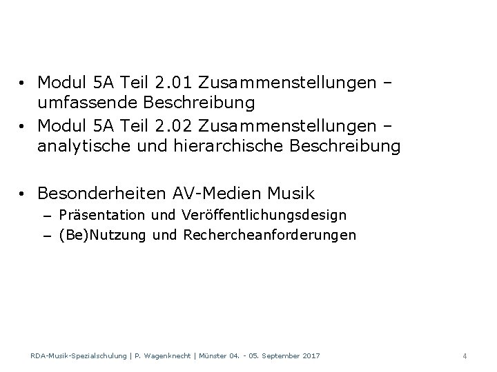  • Modul 5 A Teil 2. 01 Zusammenstellungen – umfassende Beschreibung • Modul