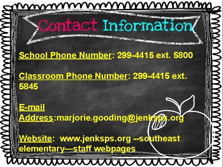 School Phone Number: 299 -4415 ext. 5800 Classroom Phone Number: 299 -4415 ext. 5845