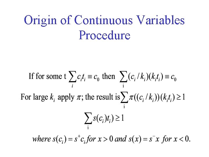 Origin of Continuous Variables Procedure 