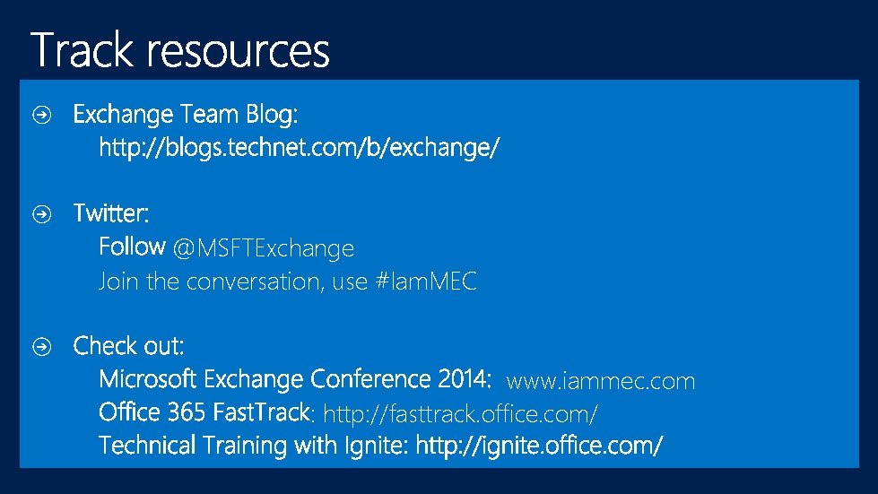 @MSFTExchange Join the conversation, use #Iam. MEC www. iammec. com : http: //fasttrack. office.