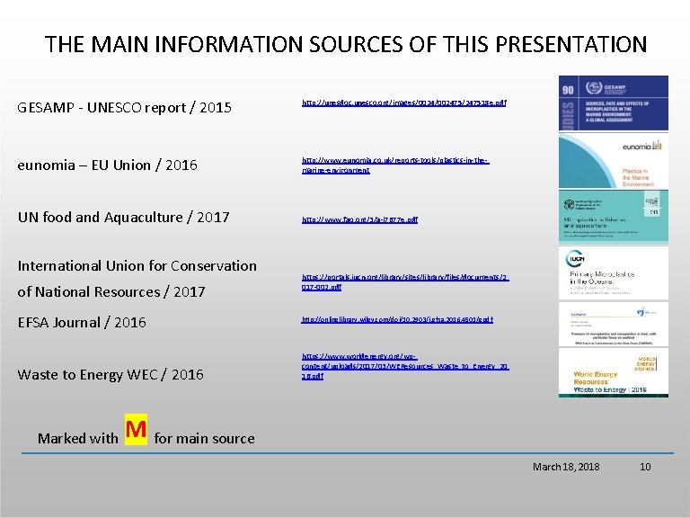 THE MAIN INFORMATION SOURCES OF THIS PRESENTATION GESAMP - UNESCO report / 2015 http: