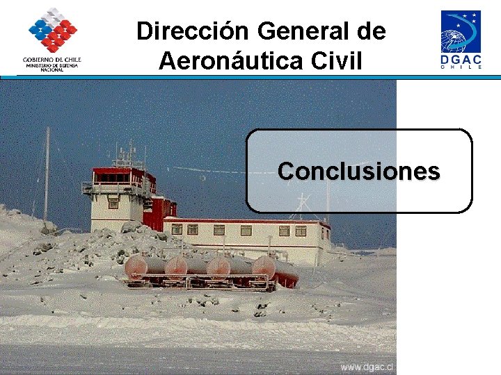 Dirección General de Aeronáutica Civil Conclusiones 