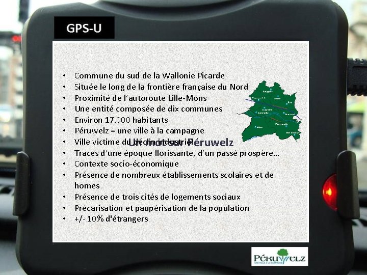 Commune du sud de la Wallonie Picarde Située le long de la frontière française