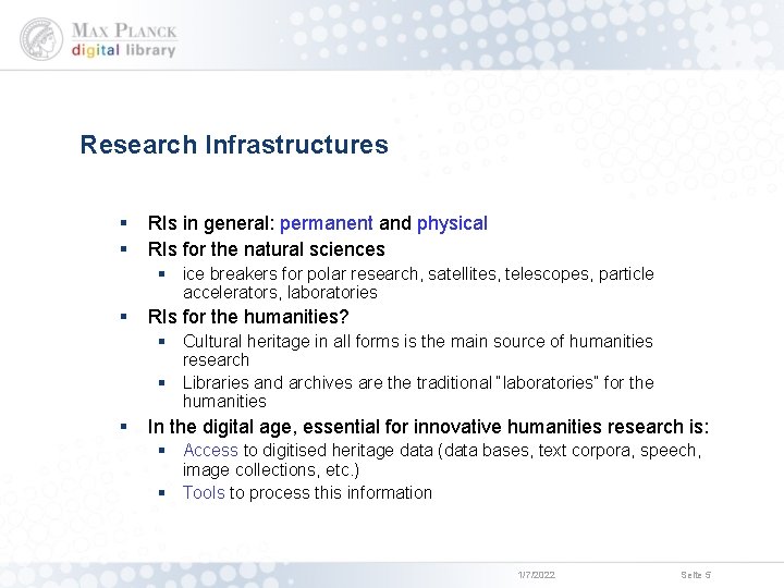 Research Infrastructures § § RIs in general: permanent and physical RIs for the natural