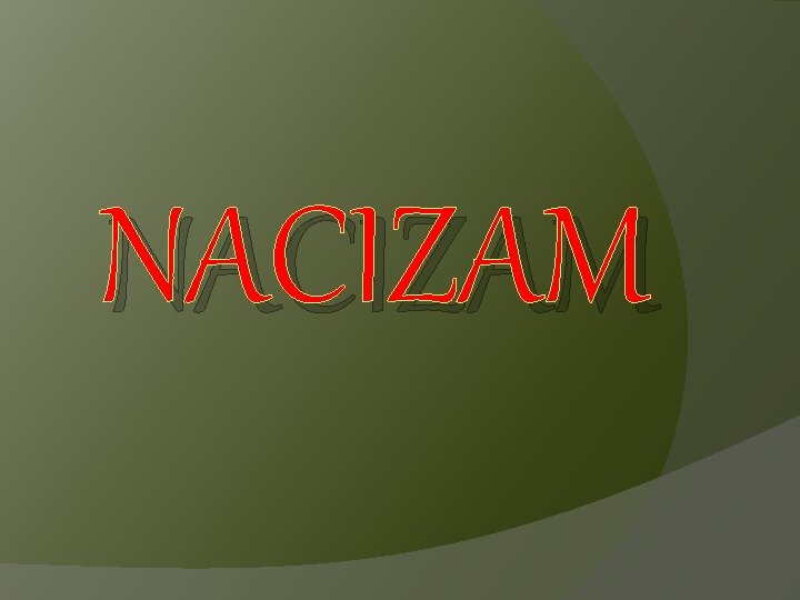 NACIZAM 