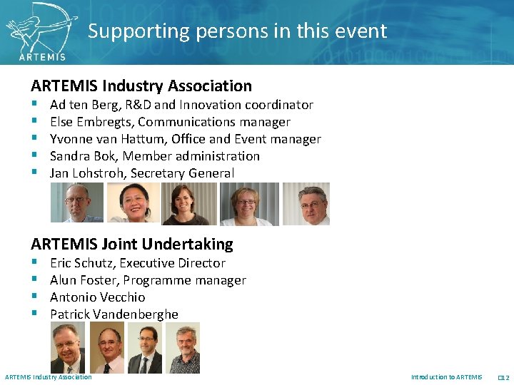 Supporting persons in this event ARTEMIS Industry Association § § § Ad ten Berg,