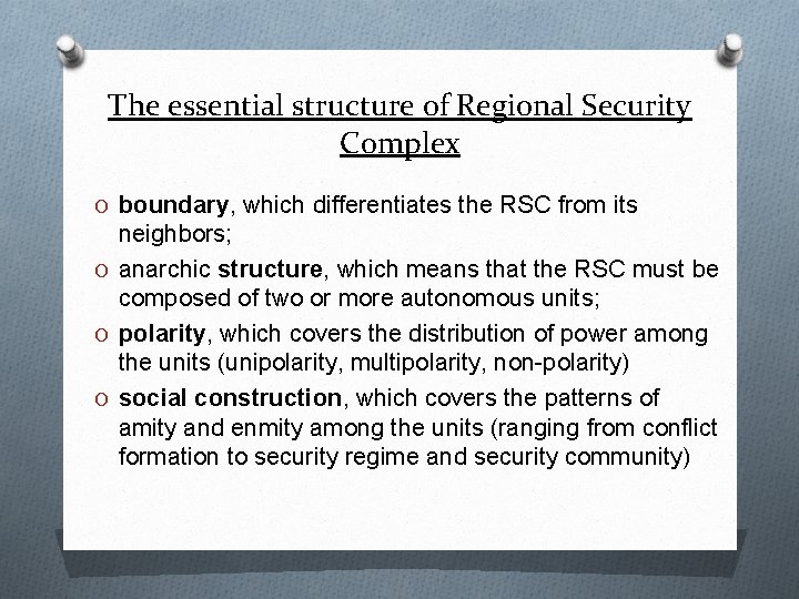 The essential structure of Regional Security Complex O boundary, which differentiates the RSC from The essential structure of Regional Security Complex O boundary, which differentiates the RSC from
