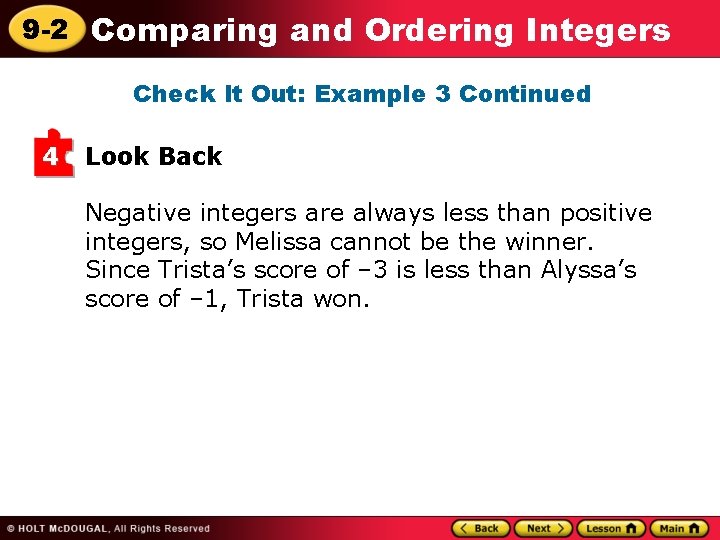 9 -2 Comparing and Ordering Integers Check It Out: Example 3 Continued 4 Look 9 -2 Comparing and Ordering Integers Check It Out: Example 3 Continued 4 Look