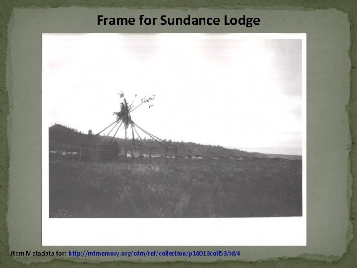 Frame for Sundance Lodge Item Metadata for: http: //mtmemory. org/cdm/ref/collection/p 16013 coll 53/id/4 Frame for Sundance Lodge Item Metadata for: http: //mtmemory. org/cdm/ref/collection/p 16013 coll 53/id/4