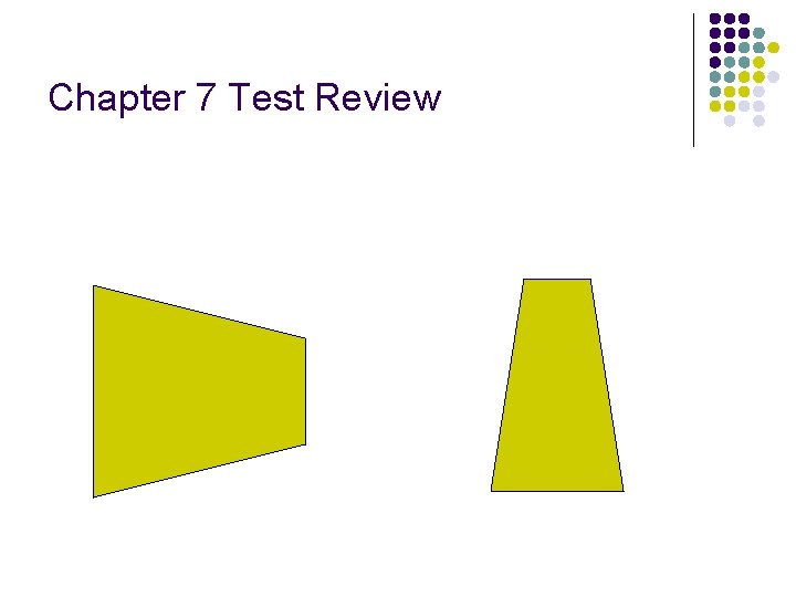Chapter 7 Test Review 