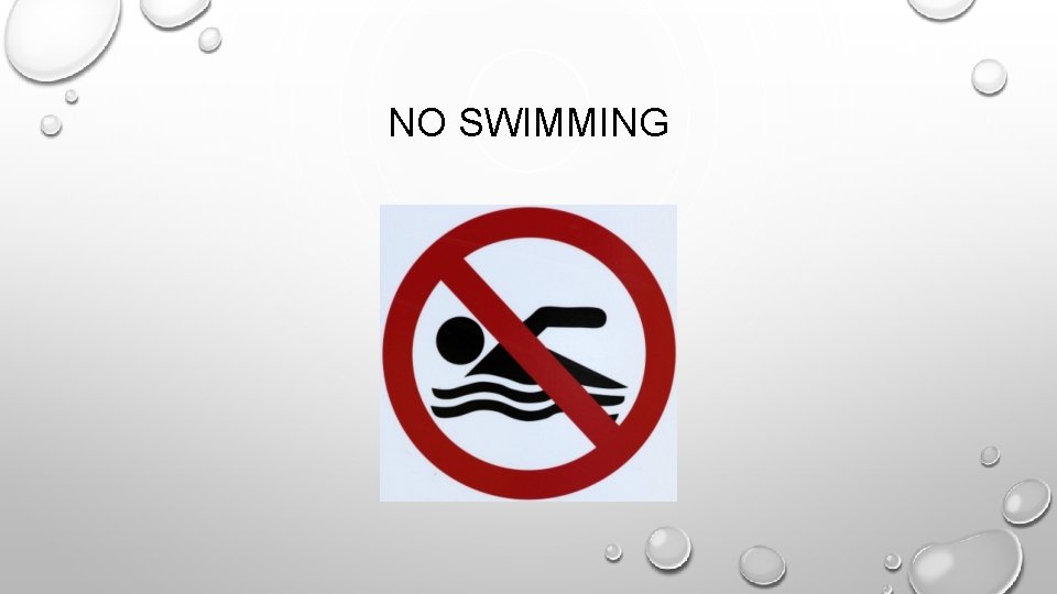 NO SWIMMING 