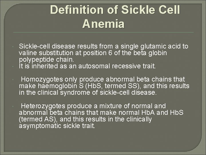 Definition of Sickle Cell Anemia Sickle-cell disease results from a single glutamic acid to