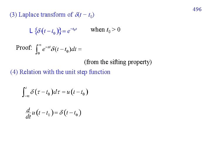 (3) Laplace transform of (t − t 0) when t 0 > 0 Proof: