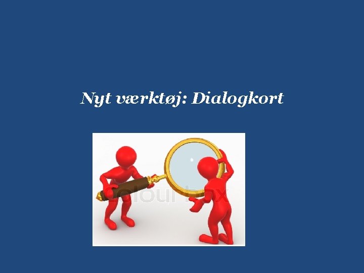 Nyt værktøj: Dialogkort 