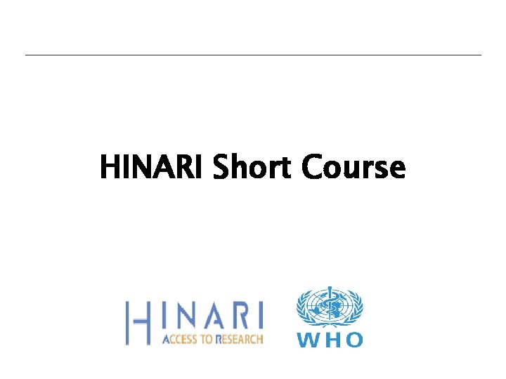 HINARI Short Course 