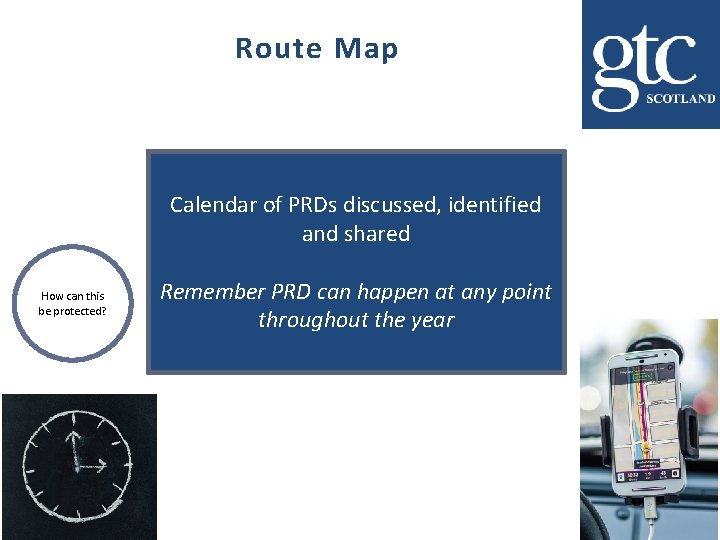 Route Map Calendar of PRDs discussed, identified and shared How can this be protected? Route Map Calendar of PRDs discussed, identified and shared How can this be protected?