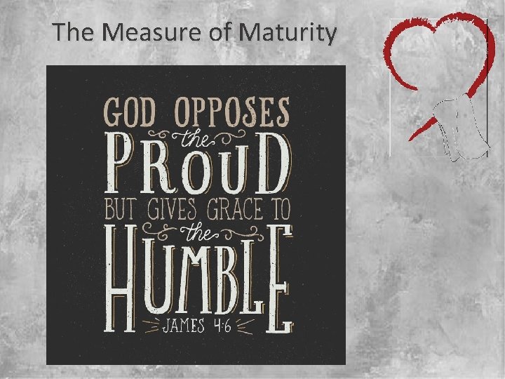 The Measure of Maturity 