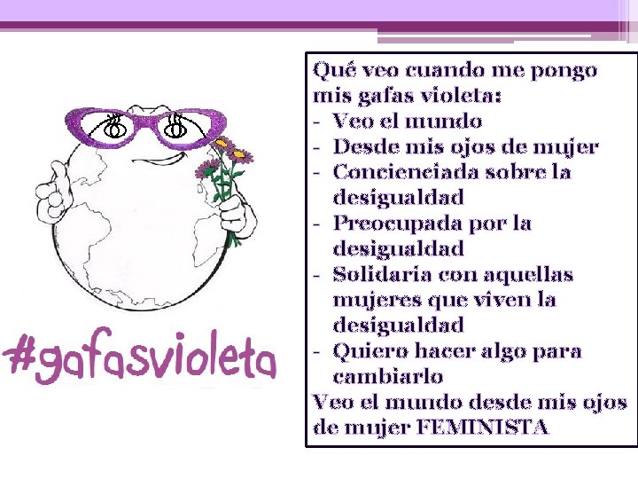 Qué veo cuando me pongo mis gafas violeta: - Veo el mundo - Desde