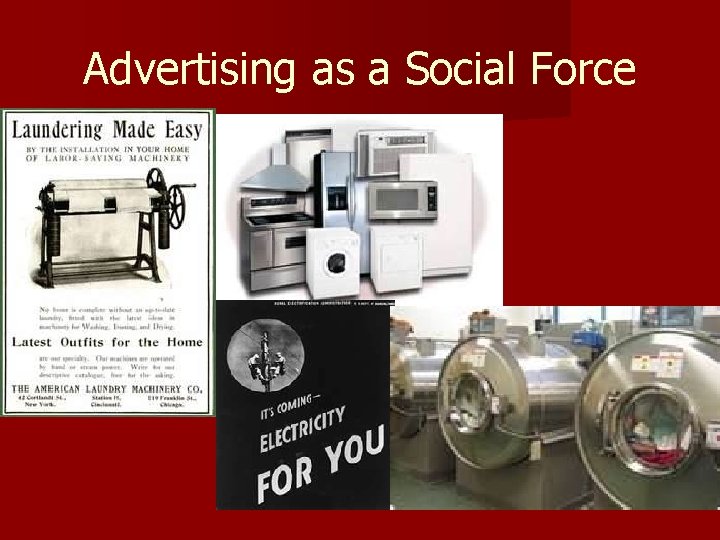 Advertising as a Social Force 