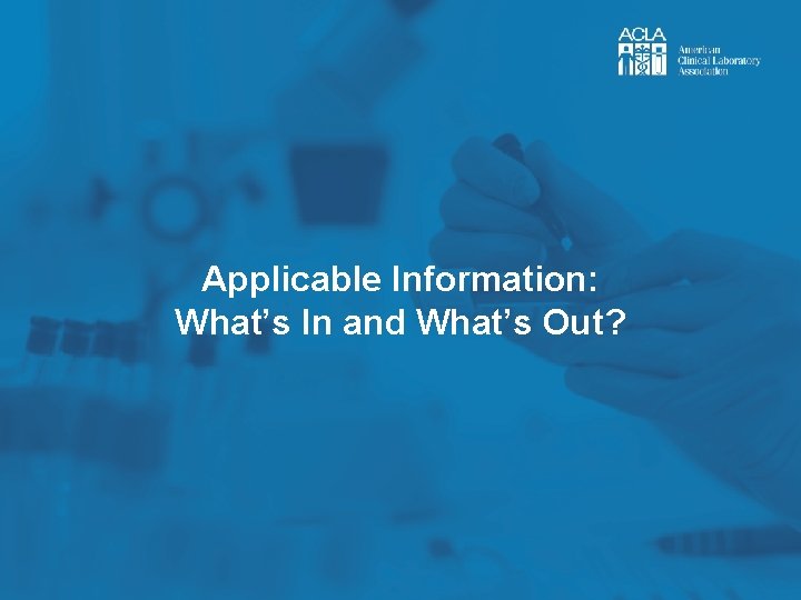 Applicable Information: What’s In and What’s Out? 14 