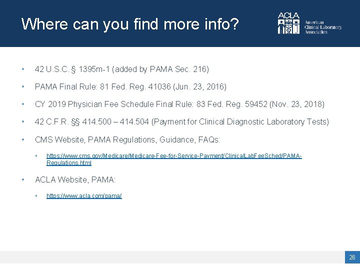 Where can you find more info? • 42 U. S. C. § 1395 m-1