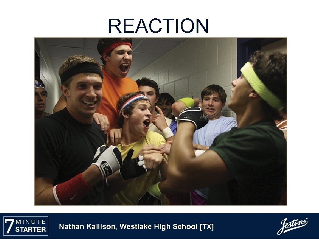 REACTION Nathan Kallison, Westlake High School [TX] 