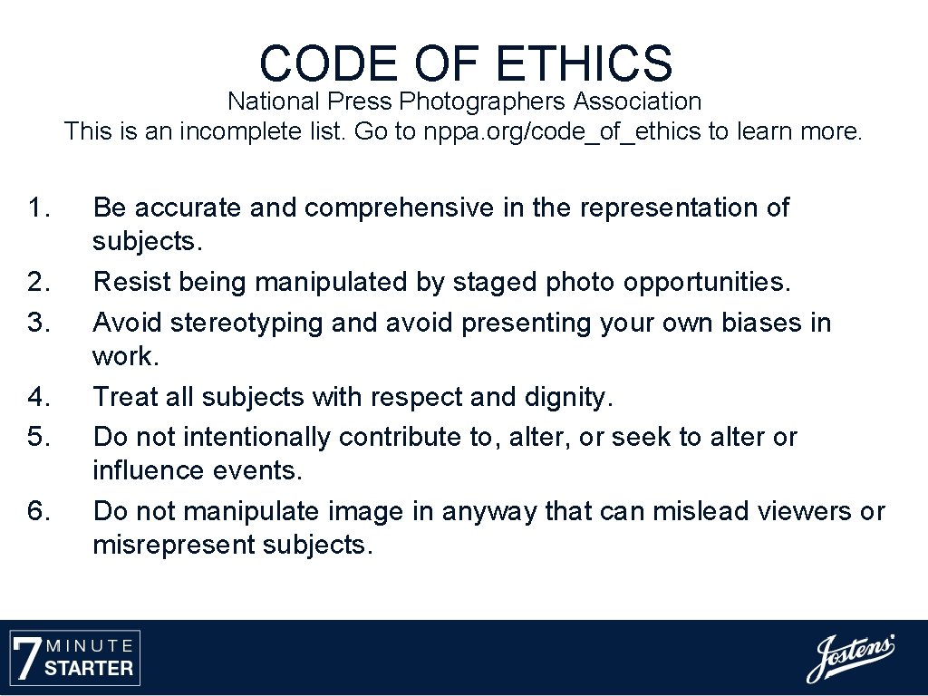 CODE OF ETHICS National Press Photographers Association This is an incomplete list. Go to