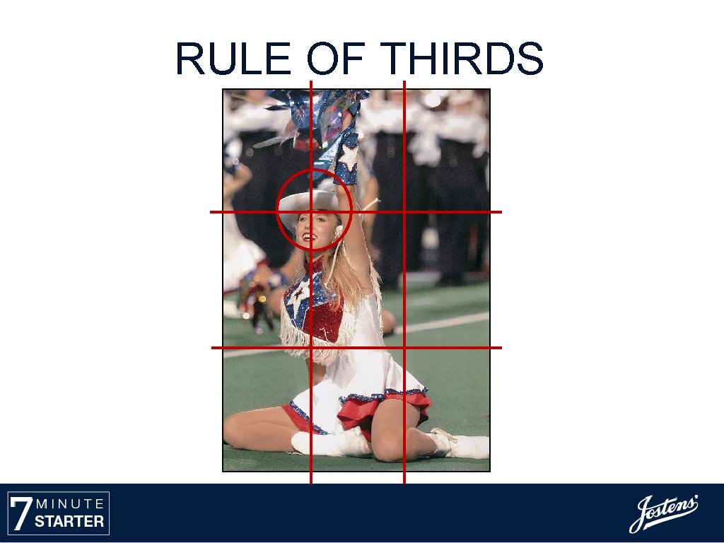 RULE OF THIRDS 