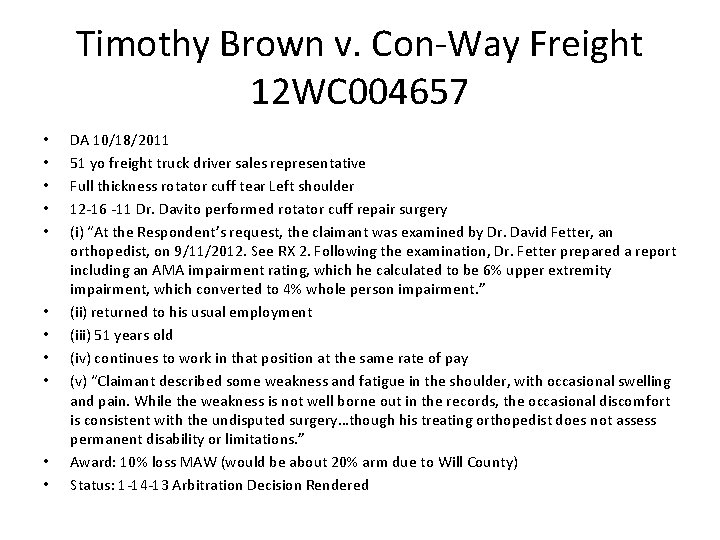 Timothy Brown v. Con-Way Freight 12 WC 004657 • • • DA 10/18/2011 51