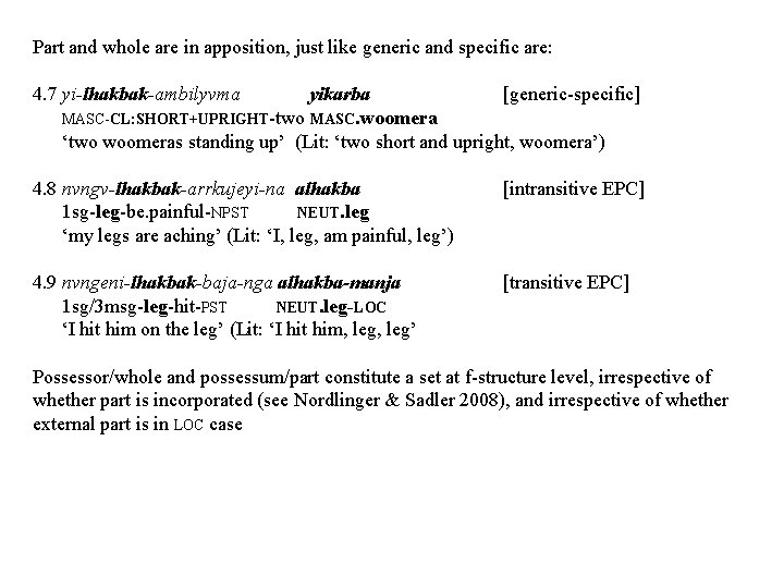 Part and whole are in apposition, just like generic and specific are: 4. 7 Part and whole are in apposition, just like generic and specific are: 4. 7