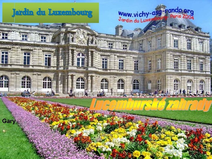 Jardin du Luxembourg Gary 