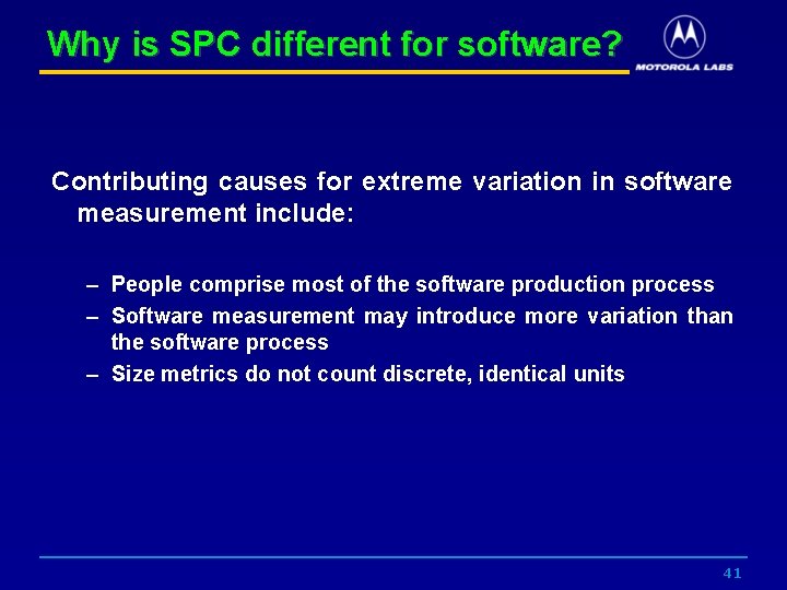 Why is SPC different for software? Contributing causes for extreme variation in software measurement
