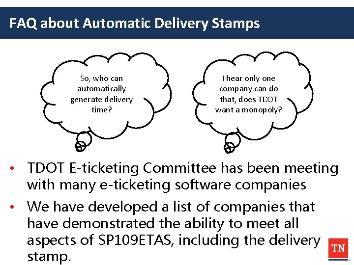 FAQ about Automatic Delivery Stamps So, who can automatically generate delivery time? I hear